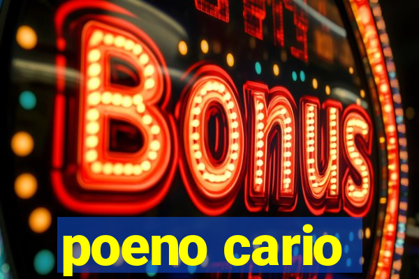 poeno cario